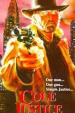 Watch Cole Justice 0123movies