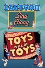 Watch Toys Will Be Toys 0123movies