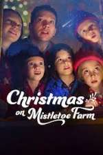 Watch Christmas on Mistletoe Farm 0123movies