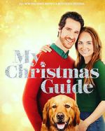 Watch My Christmas Guide 0123movies