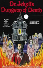 Watch Dr. Jekyll\'s Dungeon of Death 0123movies
