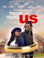 Watch Forgot About Us 0123movies