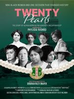 Watch Twenty Pearls: The Story of Alpha Kappa Alpha Sorority 0123movies
