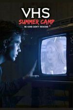 Watch VHS Summer Camp 0123movies