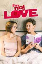 Watch I'm Not in Love 0123movies