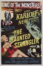 Watch The Haunted Strangler 0123movies