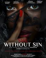 Watch She Without Sin 0123movies