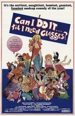Watch Can I Do It \'Till I Need Glasses? 0123movies