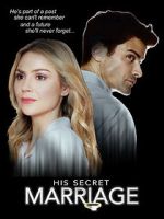 Watch His Secret Marriage 0123movies