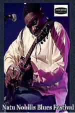 Watch Magic Slim Natu Nobilis Blues Festival 0123movies