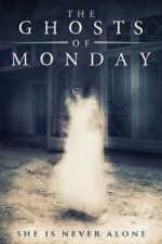 Watch The Ghosts of Monday 0123movies