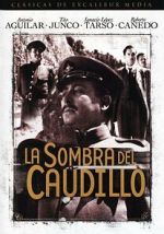 Watch La sombra del Caudillo 0123movies