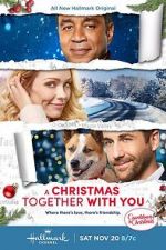 Watch Christmas Together with You 0123movies