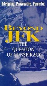 Watch Beyond \'JFK\': The Question of Conspiracy 0123movies