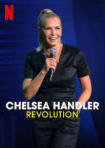 Watch Chelsea Handler: Revolution 0123movies
