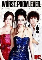 Watch Worst. Prom. Ever. 0123movies
