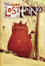 Watch The Lost Thing (Short 2010) 0123movies
