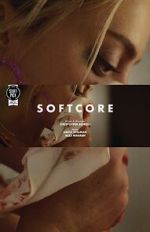 Watch Softcore (Short 2020) 0123movies