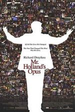 Watch Mr. Holland\'s Opus 0123movies