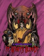 Watch It Wants Blood! 0123movies