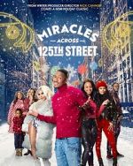Watch Miracles Across 125th Street 0123movies