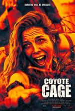 Watch Coyote Cage 0123movies