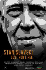 Watch Stanislavsky. Lust for life 0123movies