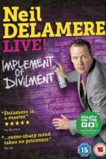 Watch Neil Delamere Implement Of Divilment 0123movies