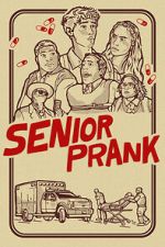 Watch Senior Prank 0123movies