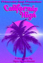 Watch California High (Short 2019) 0123movies