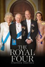Watch The Royal Four: Stronger Together 0123movies
