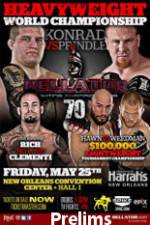 Watch Bellator Fighting Championships 70 Preliminaries 0123movies