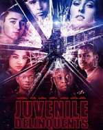 Watch Juvenile Delinquents 0123movies