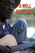 Watch A Well Spent Life 0123movies
