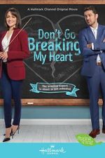 Watch Don\'t Go Breaking My Heart 0123movies