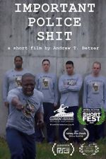 Watch Important Police Shit (Short 2020) 0123movies