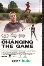 Watch Changing the Game 0123movies