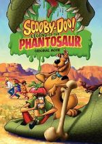 Watch Scooby-Doo! Legend of the Phantosaur 0123movies