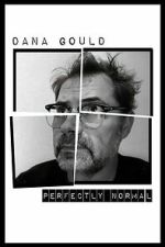 Watch Dana Gould: Perfectly Normal 0123movies