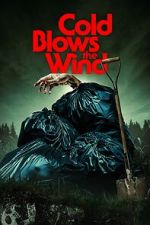 Watch Cold Blows the Wind 0123movies