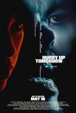 Watch Hurry Up Tomorrow 0123movies