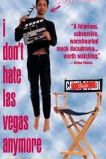Watch I Don't Hate Las Vegas Anymore 0123movies