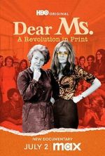 Watch Dear Ms.: A Revolution in Print 0123movies