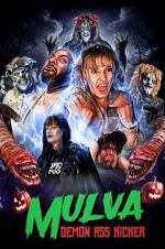 Watch Mulva: Demon Ass Kicker 0123movies