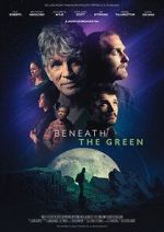 Watch Beneath the Green 0123movies