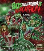 Watch Trailer Trauma 3: 80s Horrorthon 0123movies