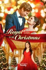 Watch A Royal Date for Christmas 0123movies