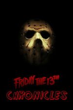 Watch The Friday the 13th Chronicles 0123movies