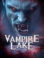 Watch Vampire Lake 0123movies