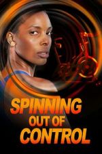 Watch Spinning Out of Control 0123movies